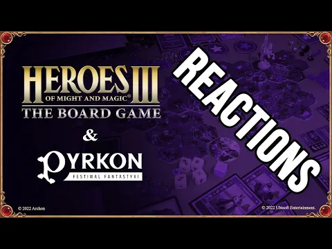 What do playtesters think of Heroes of Might and Magic III: The Board Game? | PYRKON '22 HIGHLIGHTS