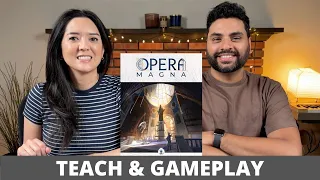 Opera Magna - Teach & Playthrough