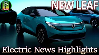 Electric News Highlights - NEW Nissan Leaf is coming