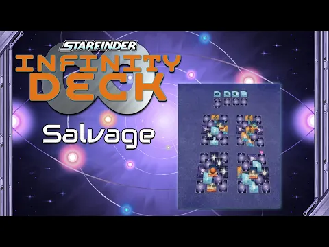 Starfinder Infinity Deck: Salvage