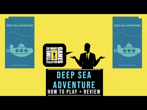 SMGSLT 5 ~ Deep Sea Adventure (How To Play + Review)