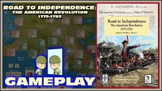 Road To Independence - Turns 2 & 3