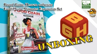 Board Game Heaven Unboxing 259: Food Chain Magnate - Special Edition: Expansion Set