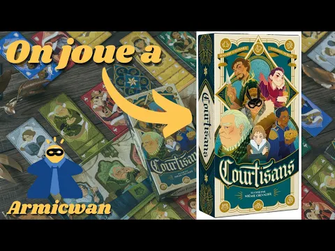 On joue à Courtisans