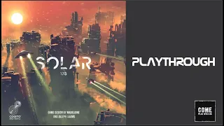 Solar 175 Playthrough