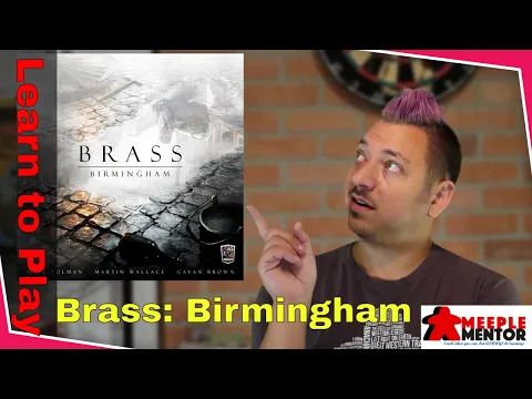 Learn to Play: Brass Birmingham