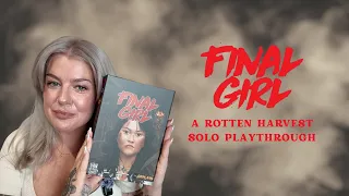 Final Girl - A Rotten Harvest Solo Playthrough