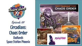 Circadians: Chaos Order Review - Board Game Hot Takes Podcast