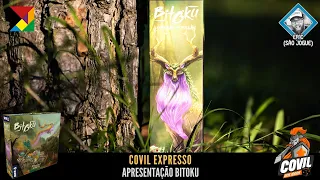 Covil Expresso - Apresentação Bitoku