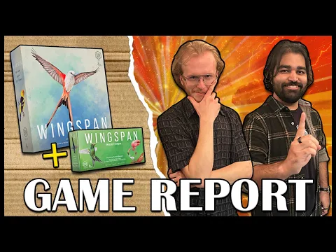 Wingspan + Americas Expansion - Game Report