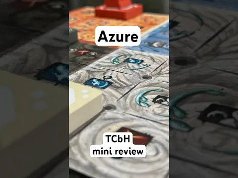 Azure - TCbH Mini Review #boardgames #tabletopgames #kickstarter