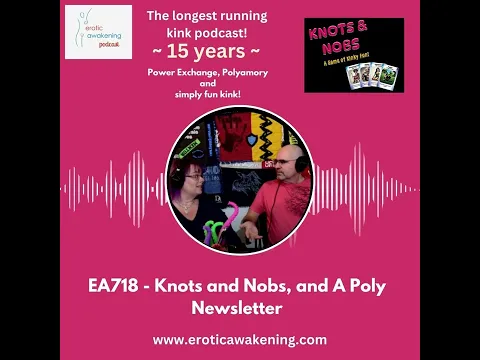 EA718 - Knots & Nobs & Poly Newsletter