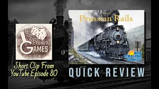 Quick Review of Prussian Rails (Clip from Episode 80)