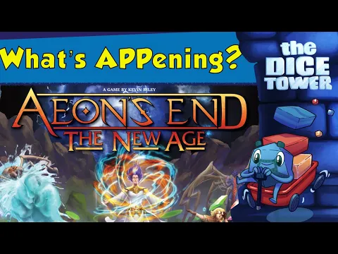 What's APPening - Aeon's End: The New Age