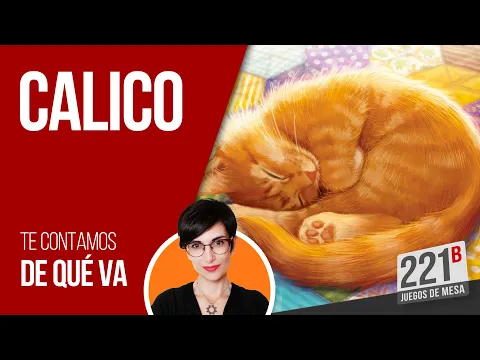 Calico | Tutorial | Juego de mesa | Español