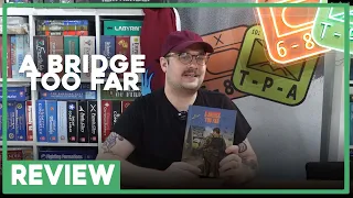 Review | A Bridge Too Far | Phalanx | The Players' Aid