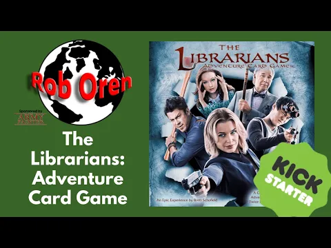 Kickstarter Preview -The Librarians Adventure Card Game