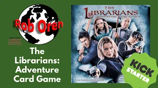 Kickstarter Preview -The Librarians Adventure Card Game