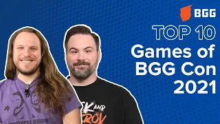 Top 10 Games of BoardGameGeek Con 2021 - BoardGameGeek Top 10 w/ The Brothers Murph