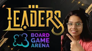Leaders - How to Play on Board Game Arena