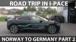#52 Jaguar I-Pace from Norway to Germany part 2