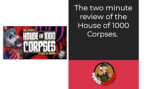 House of 1000 Corpses by Purge Reviews: Two Minute Review