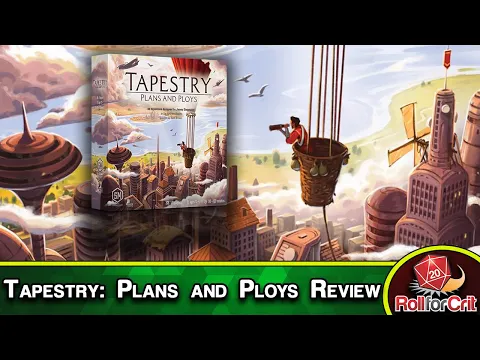 Tapestry: Plans and Ploys Review | Roll For Crit