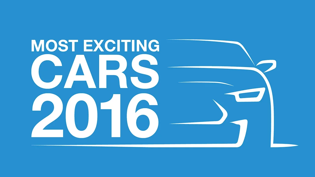 Top10: Most exciting new cars of 2016