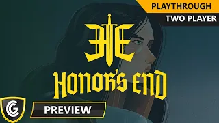Honor's End | Preview | Playthrough