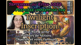 Twilight Inscription : première impression