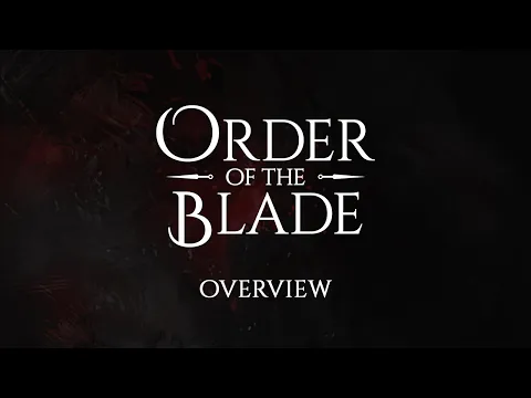 Order of the Blade - Board Game Overview