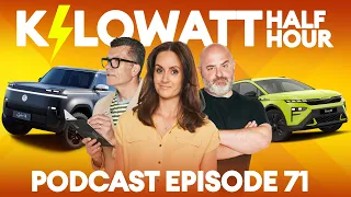 Kilowatt Half Hour Ep 71 : The Zesty, the zany and the Zeekr  | Electrifying