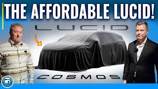 Lucid Introduces Three Affordable Mid-Size Vehicles, Beginning With The Stunning Cosmos