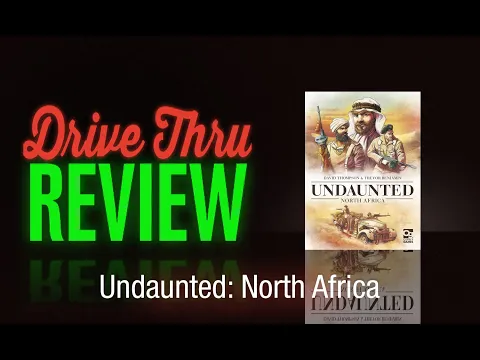 [DriveThruReview] #692: "Undaunted: North Africa"