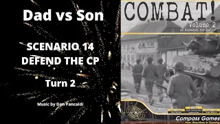 Scenario 14 Turn 2 Parts A and B