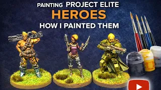 Painting Project: ELITE – Heroes | Miniature Painting with Contrast & Zenithal #lotusthalia #cmon