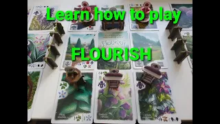 How to Play #6 - Flourish