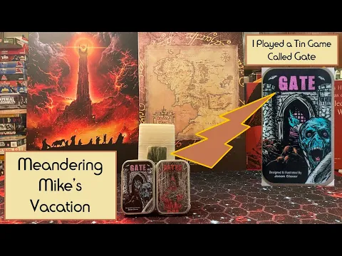 A Meandering Vacation - Visiting The Gate