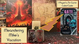 A Meandering Vacation - Visiting The Gate