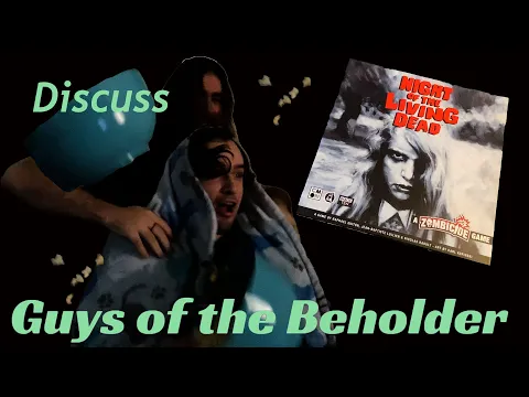 The Guys Discuss: Night of the Living Dead Zombicide