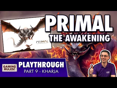 Primal: The Awakening - Campaign Playthrough & Giveaway - Part 9 - Kharja