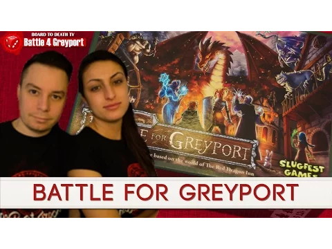 Battle for Greyport - Red Dragon Inn Game Review