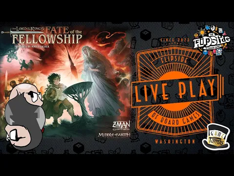 LIVE Play with Sam and JT - LOTR: Fate of the Fellowship