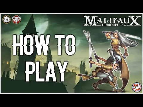 How to Play: Malifaux