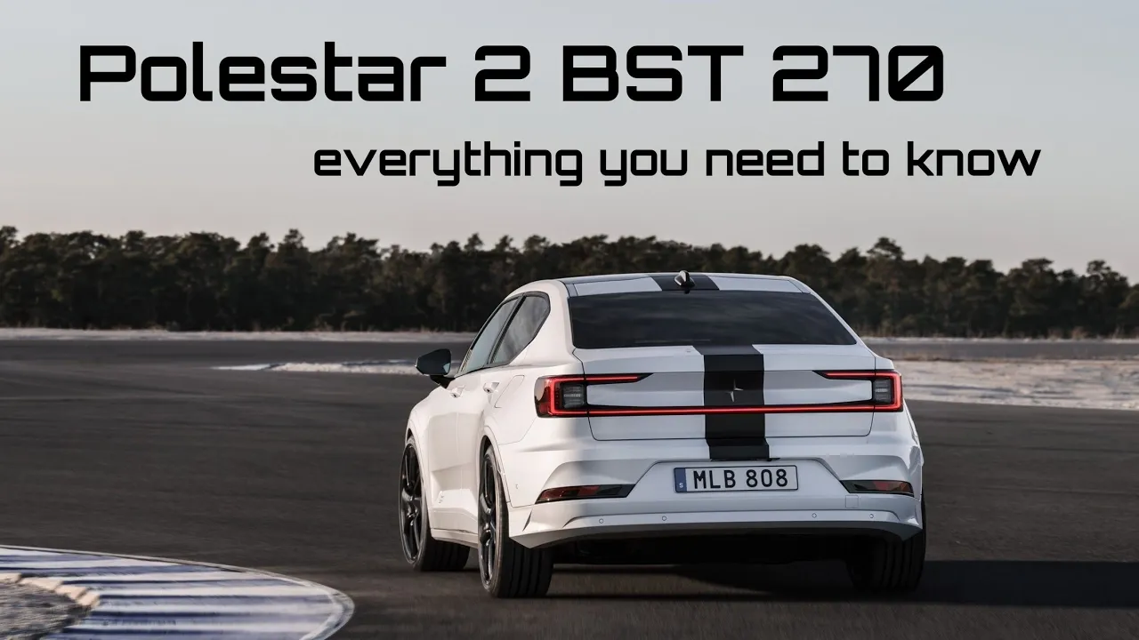 Polestar 2 BST 270 /updated