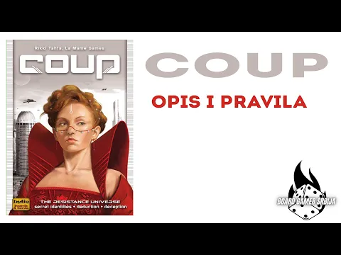 Coup - Opis i pravila (igra skrivenih uloga,blefiranja i dedukcije za 2-6 igrača
