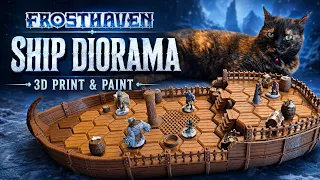 Frosthaven Ship Diorama | 3D Print and Painting with Lotus & Mildy Cat #frosthaven #painting