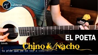 Como tocar El Poeta CHINO Y NACHO en Guitarra Acústica | Tutorial Acordes