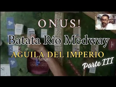 ¡Desafío Implacable! - ONUS: Tercera Parte de la Batalla del Rio Medway