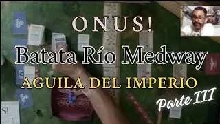 ¡Desafío Implacable! - ONUS: Tercera Parte de la Batalla del Rio Medway